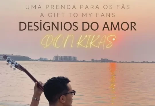 Don Kikas – Desígnios do Amor