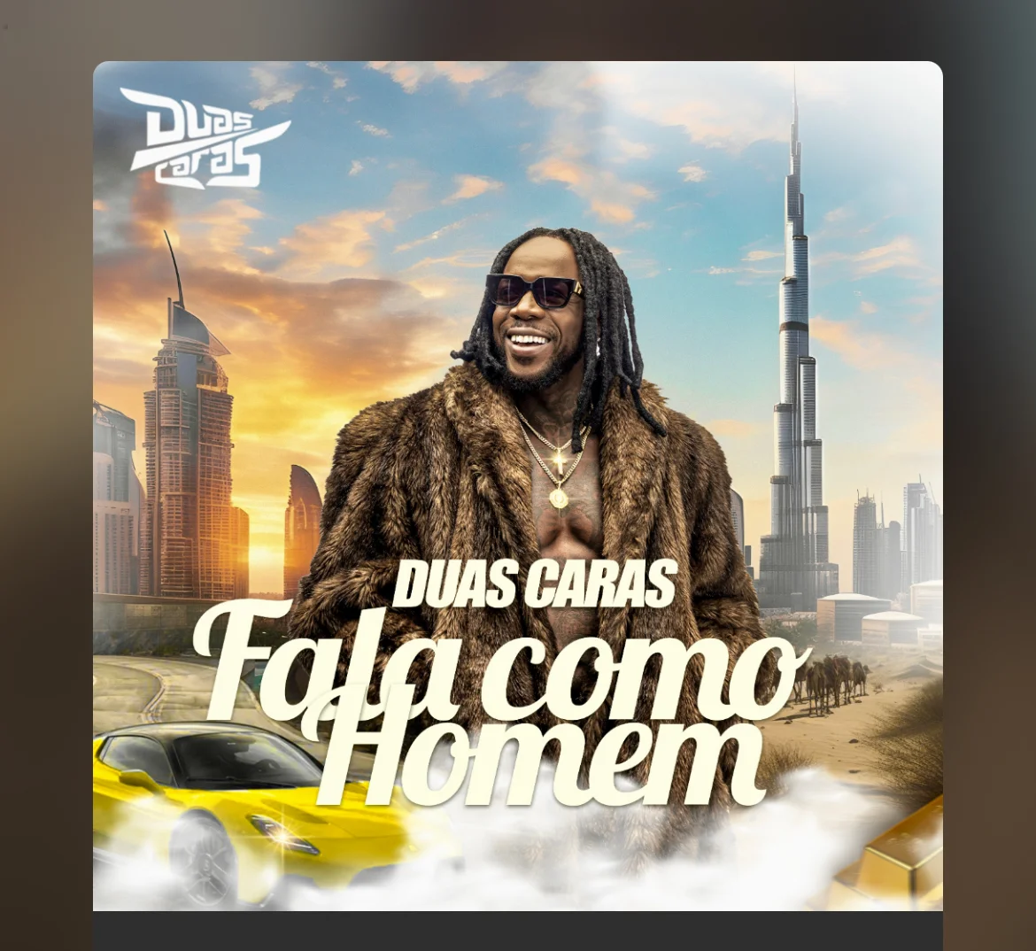 Duas Caras – Fala Como Homem