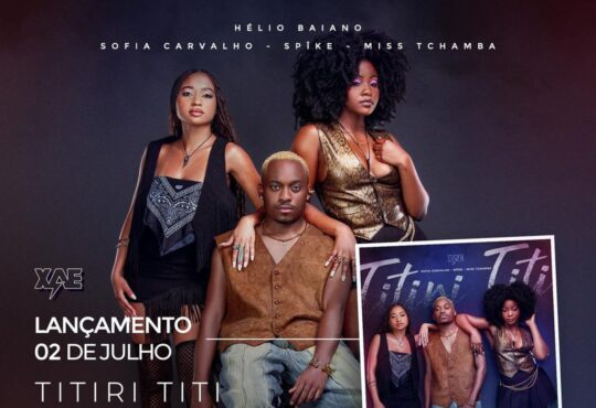 Helio Baiano – Titiri Titi (feat. Miss Tchamba, Sofia Carvalho & Spîke)