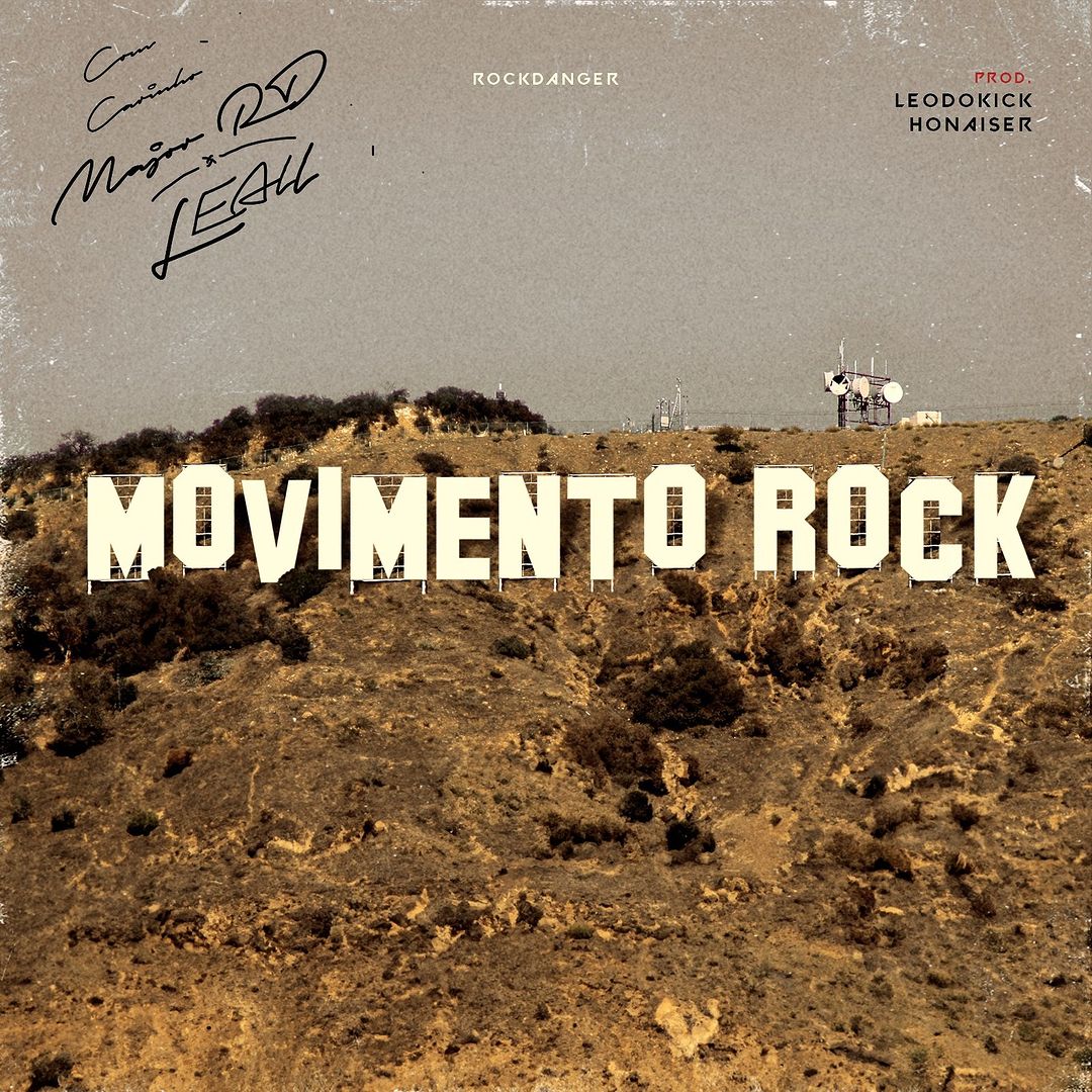 Major RD, Leall – Movimento Rock