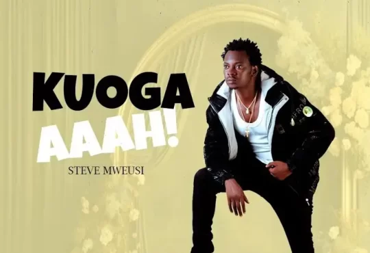 Steve Mweusi – Kuoga Aaah