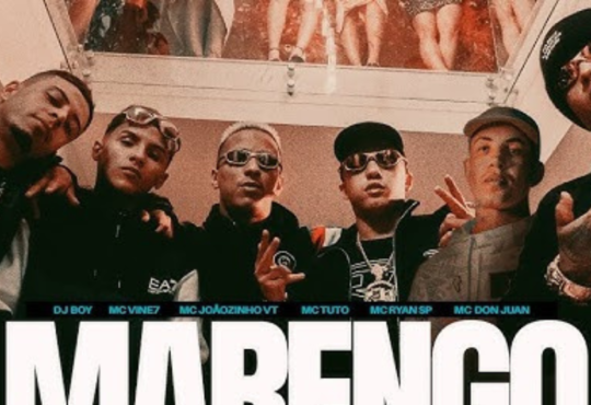 DJ Boy – Marengo (Feat. MC Joãozinho VT, MC Ryan SP, Mc Don Juan, Mc Vine 7, MC Tuto)