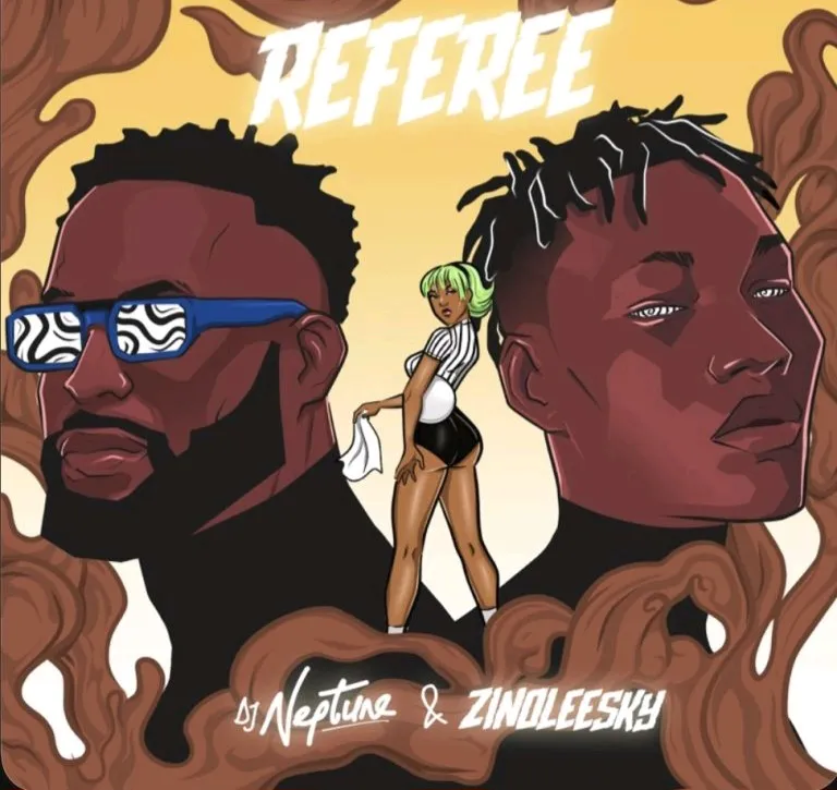 DJ Neptune feat. Zinoleesky – Referee