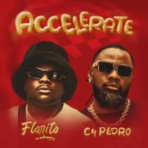 Florito & C4 Pedro – Accelerate