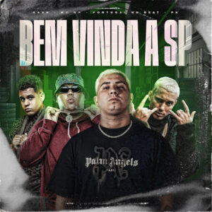 Gaab, MC GP, PK, Portugal no Beat – Bem Vinda a SP