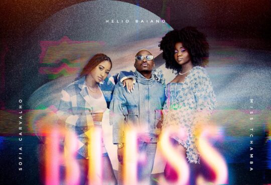 Helio Baiano feat. Miss Tchamba & Sofia Carvalho – Bless EP