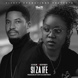 Leslie – Si Zaife (feat. Hyphen)