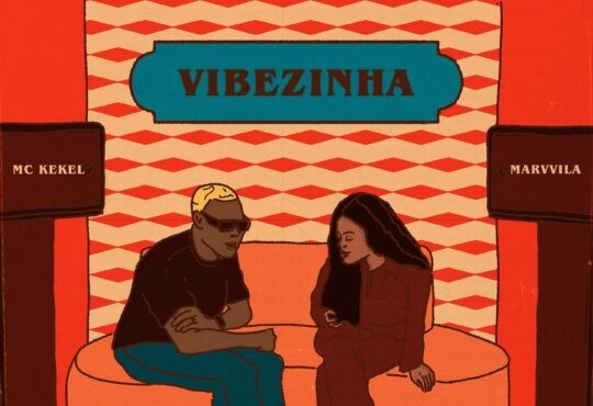 MC Kekel – Vibezinha (feat. Marvvila)