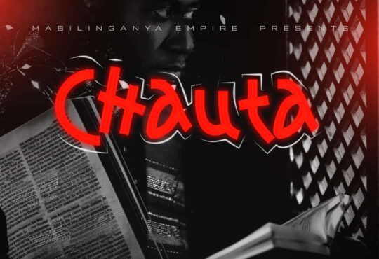 Mabilinganya Empire – Chauta (feat. Kapadocia & King Chambiecco)