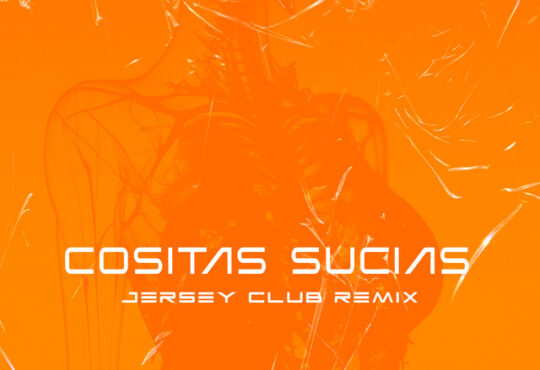 Mariah Angeliq – Cositas Sucias (Jersey Club Remix)