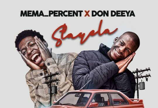 Mema_Percent & Don Deeya – Stayela (feat. Mr JazziQ & Official Rsa)