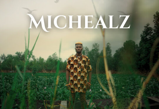 MicHealz – Chiwetalu Agu