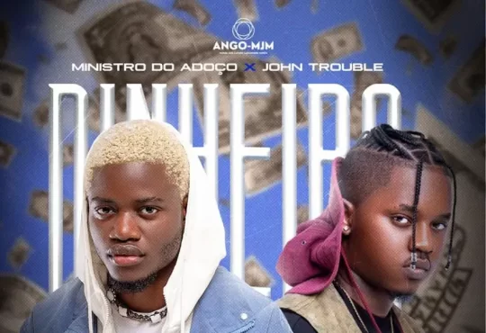 Ministro do Adoço feat. John Trouble – Dinheiro