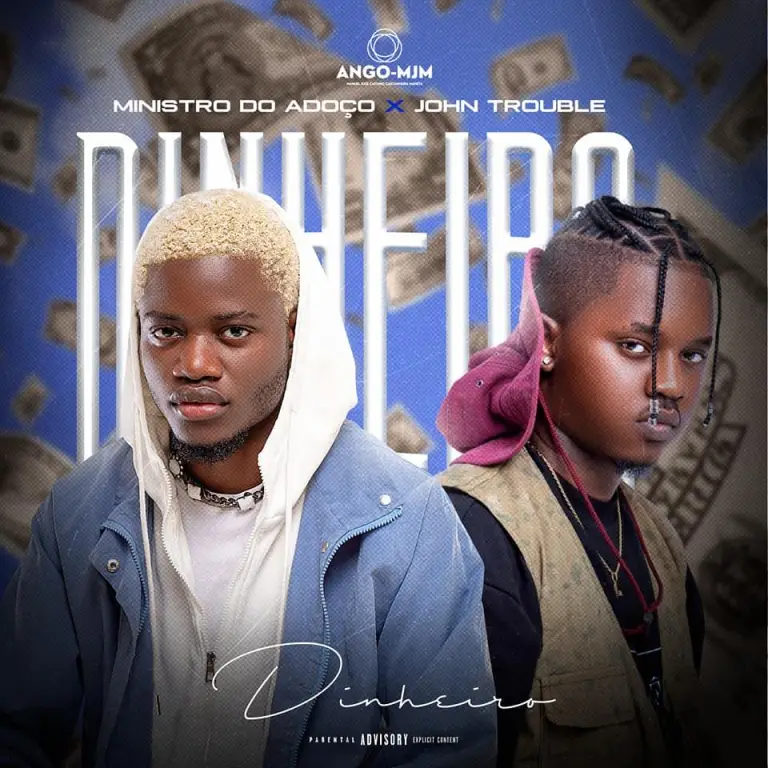 Ministro do Adoço feat. John Trouble – Dinheiro