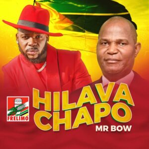 Mr. Bow – Hilava Chapo