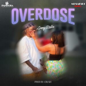 Samy Palila – Overdose