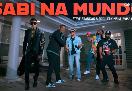 Steve Brandao & Eddu – Sabi Na Mundo (feat. Kinzim & Wise Henrick)