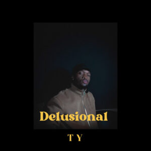 TyKid – Delusional (EP)