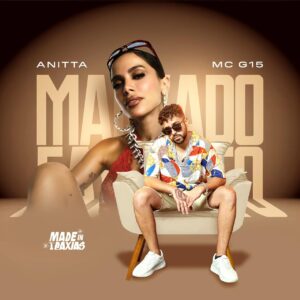 Anitta – Malvado Favorito (feat. MC G15)