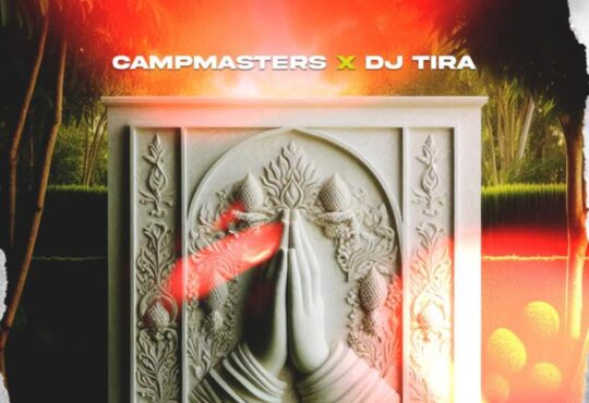 Campmasters & DJ Tira – Umthandazo (feat. Supreme & D’Patch)