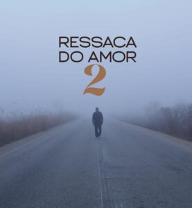 Dji Tafinha – Ressaca do Amor 2 (Álbum)