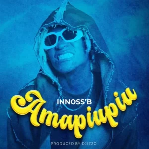 Innoss’B – Amapiupiu