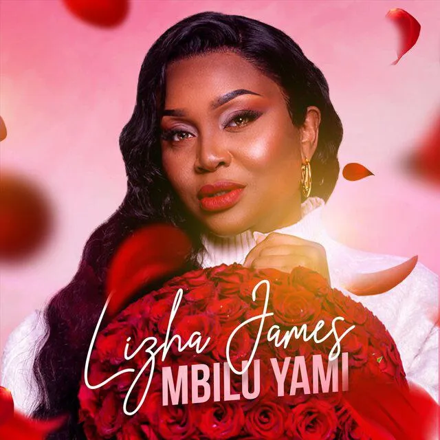 Lizha James – Mbilu Yami