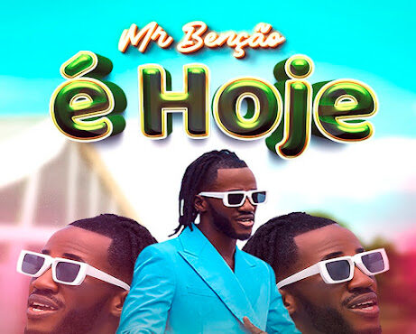 Mr. Bençao – É Hoje