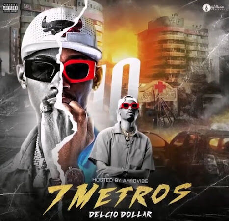 Delcio Dollar – 7 Metros