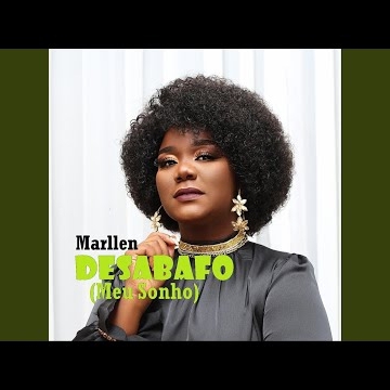 Marllen – Desabafo (Um Sonho)