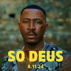 Helio Batalha – So Deus (feat. Paulinha)