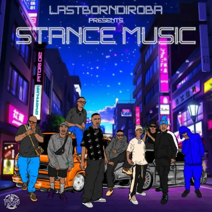 LastBornDiroba – STANCE MUSIC (EP)