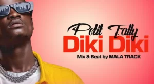 Petit Fally – Diki Diki