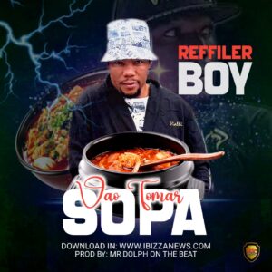 Refiller Boy – Vão Tomar Sopa