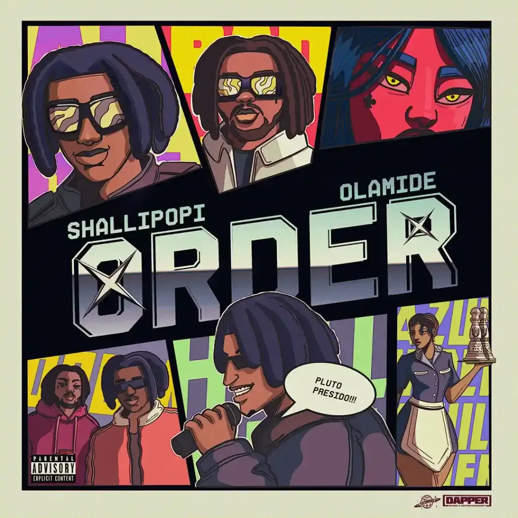 Shallipopi – Order (feat. Olamide)